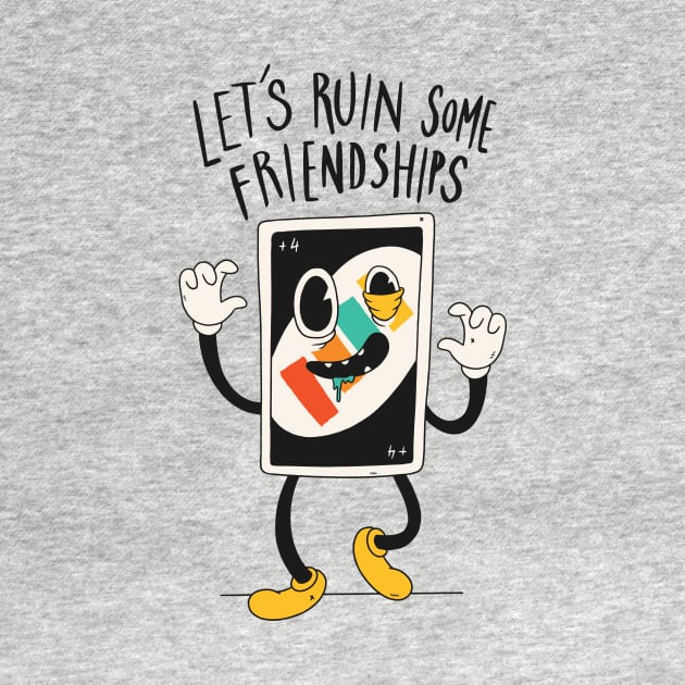Ruined Friendships by vexeltees